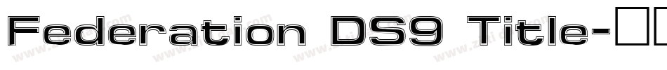 Federation DS9 Title字体转换
